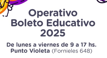 DESDE ESTE LUNES 27 DE ENERO, SE PODRÁ TRAMITAR EL BOLETO EDUCATIVO EN EL PUNTO VIOLETA